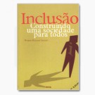 Inclusão. Construindo uma sociedade para todos (8ª ed.)
